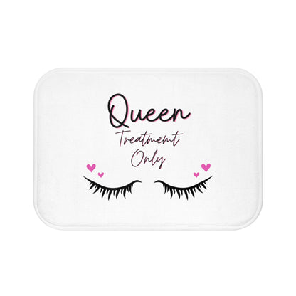 Queen Treatment Only Bath Mat