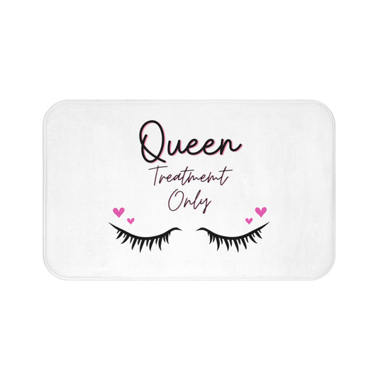 Queen Treatment Only Bath Mat