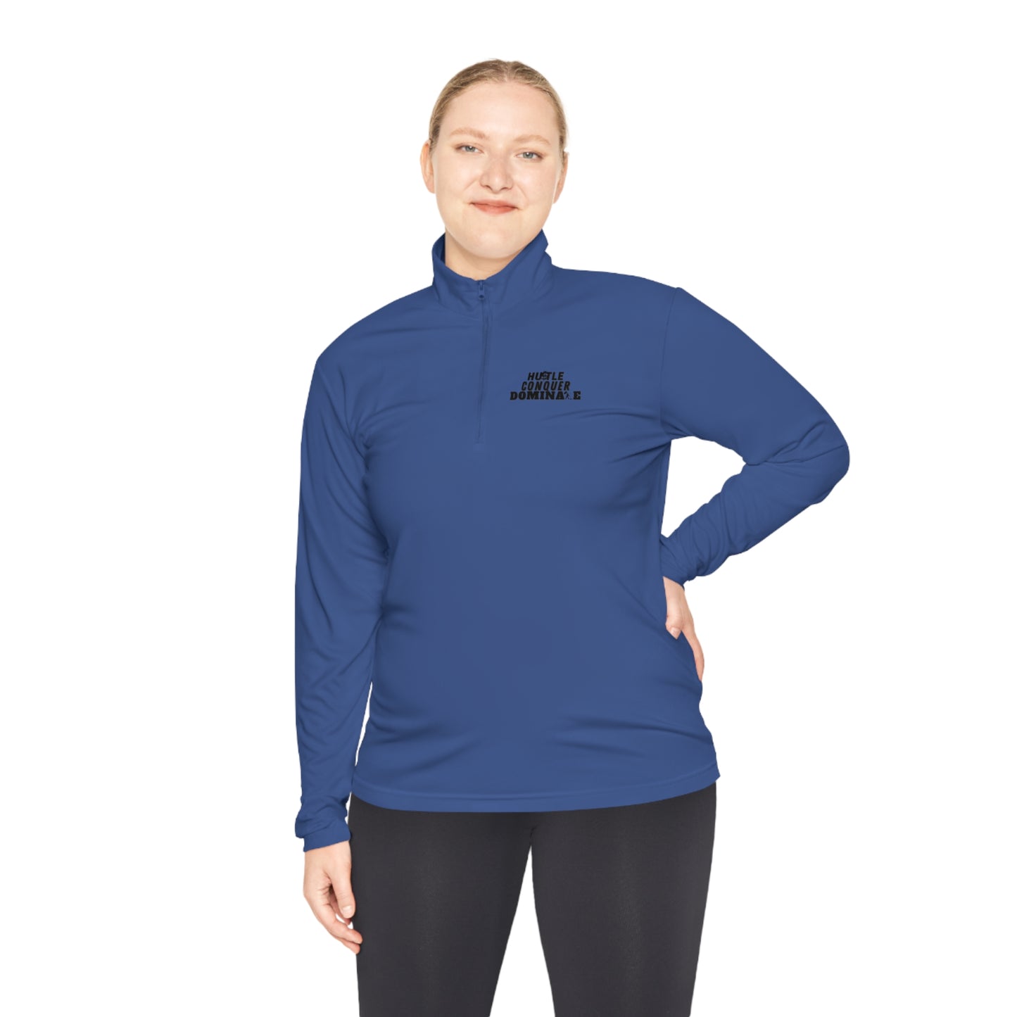 Hustle Conquer Dominate Unisex Quarter-Zip Pullover