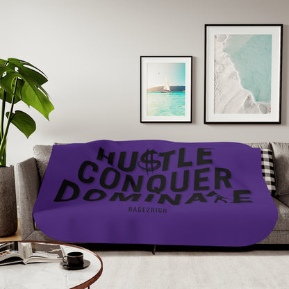 Hustle. Conquer. Dominate. The Sherpa Blanket That Fuels Your Drive