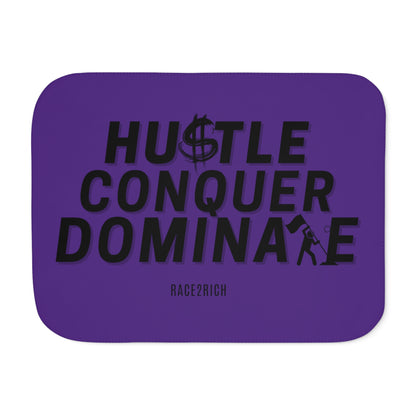 Hustle. Conquer. Dominate. The Sherpa Blanket That Fuels Your Drive