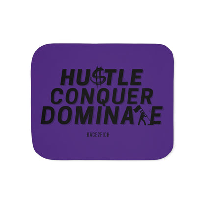 Hustle. Conquer. Dominate. The Sherpa Blanket That Fuels Your Drive