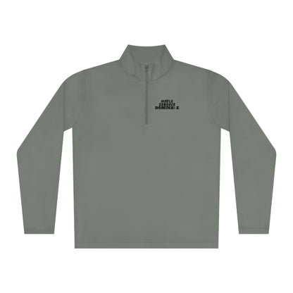 Hustle Conquer Dominate Unisex Quarter-Zip Pullover